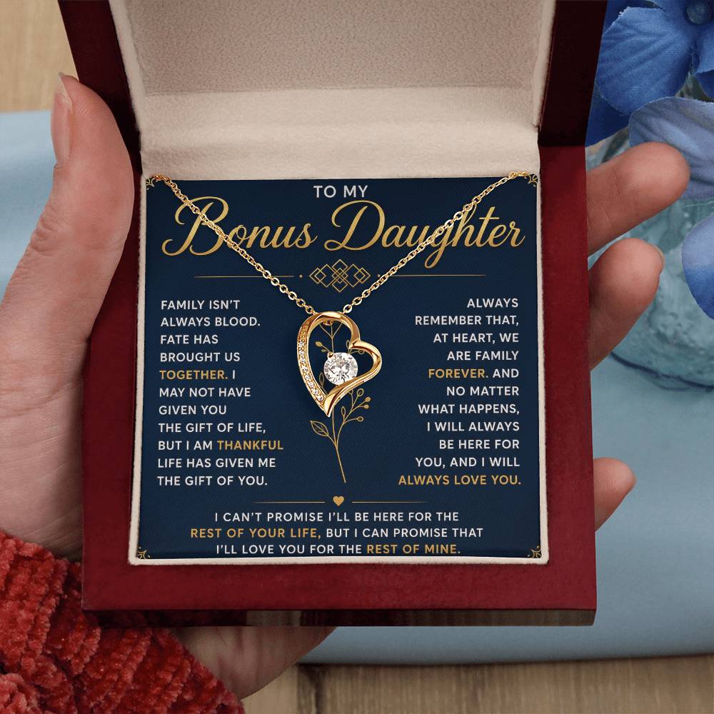 To My Bonus Daughter - Hold This Necklace Close to Feel My Love - Forever Love