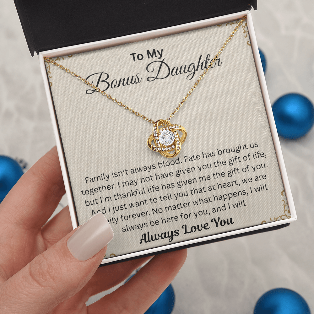 To My Beautiful Bonus Daughter - I Will Be Always Here for You - Love Knot Necklace