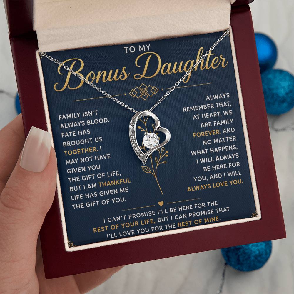 To My Bonus Daughter - Hold This Necklace Close to Feel My Love - Forever Love