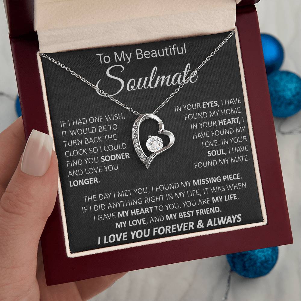 To My Soulmate - My Life, My Love & My Best Friend - Forever Love Necklace