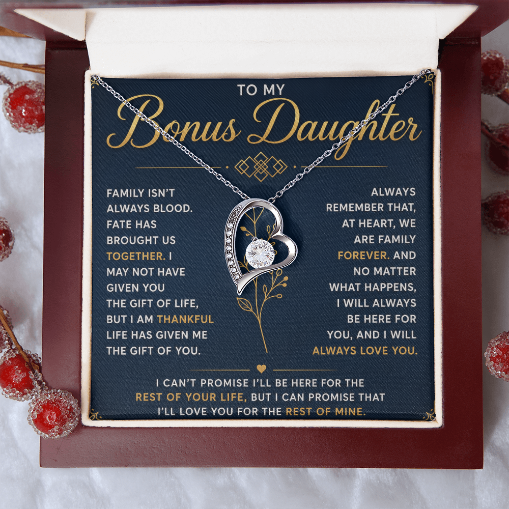 To My Bonus Daughter - Hold This Necklace Close to Feel My Love - Forever Love