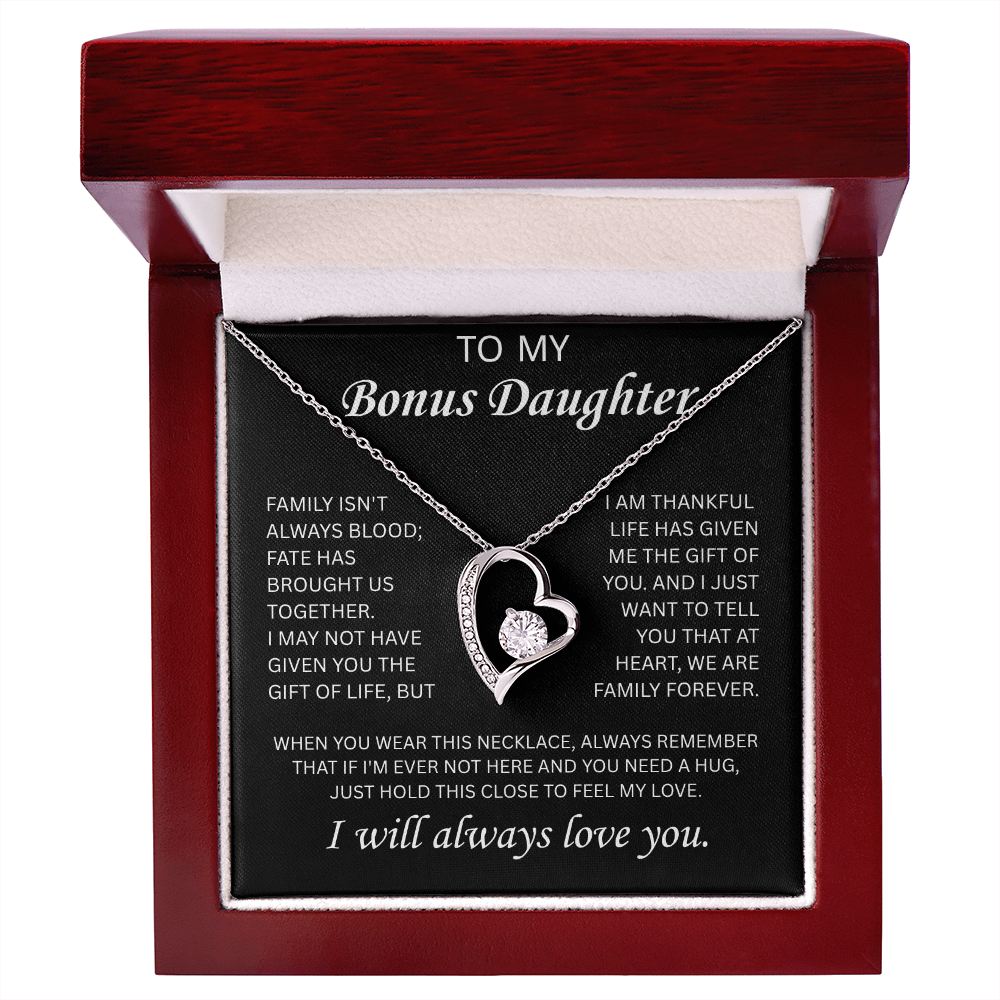 To My Bonus Daughter - I Will Always Love You - Forever Love Necklace