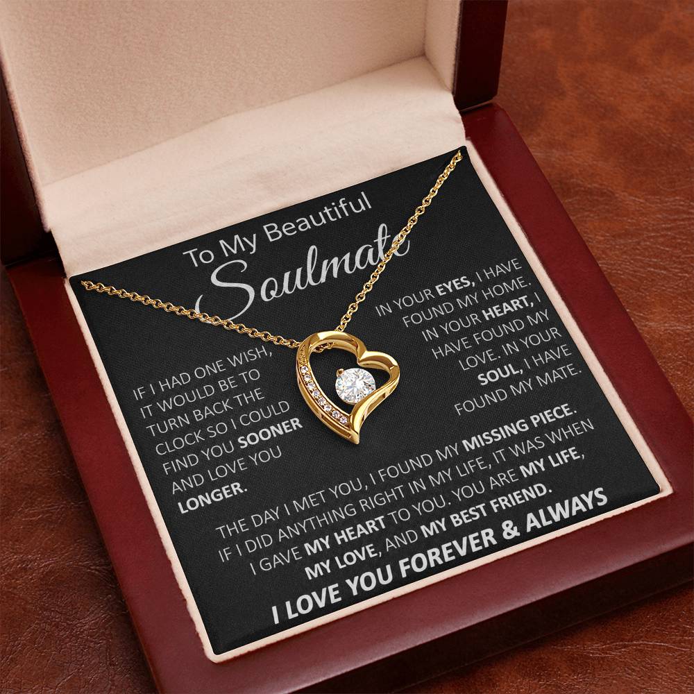 To My Soulmate - My Life, My Love & My Best Friend - Forever Love Necklace