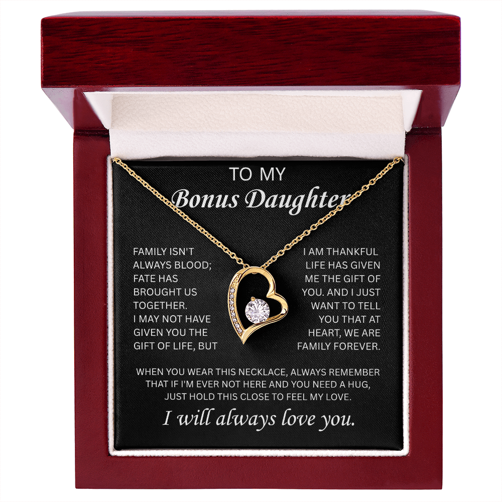 To My Bonus Daughter - I Will Always Love You - Forever Love Necklace