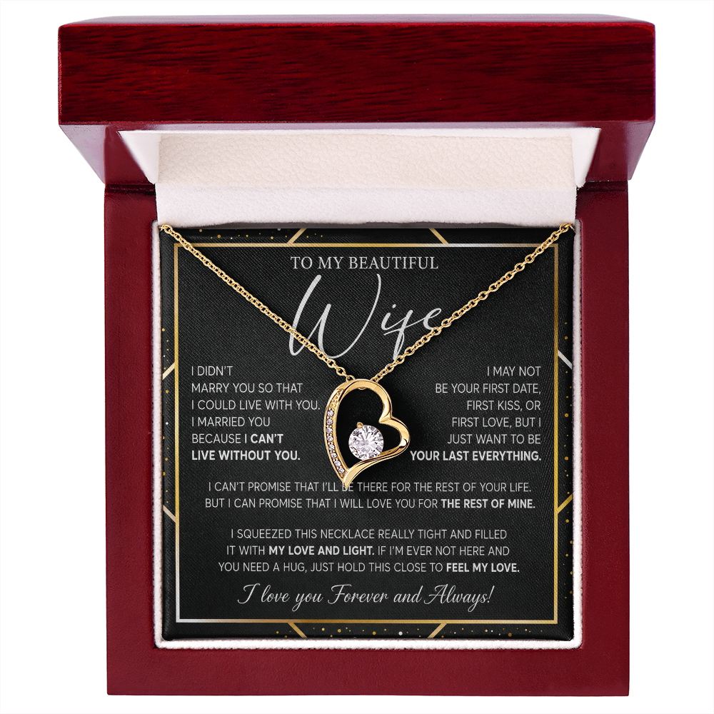 To My Wife - Thank You for Always Sticking by My Side - Forever Love Necklace