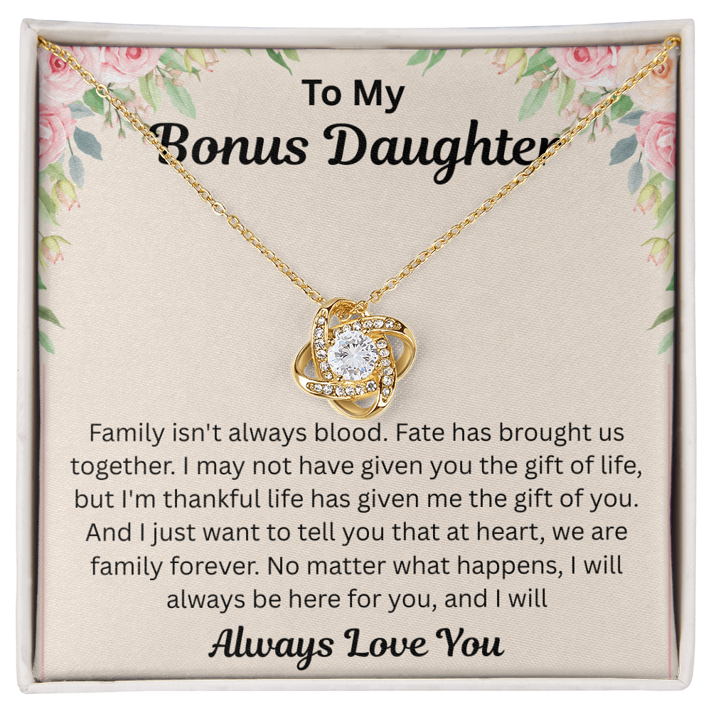 To My Bonus Daughter - We Are Family Forever - Love Knot Necklace