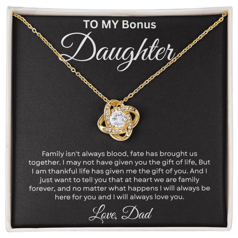 To My Beautiful Bonus Daughter - I Will Be Always Love You - Love Knot Necklace