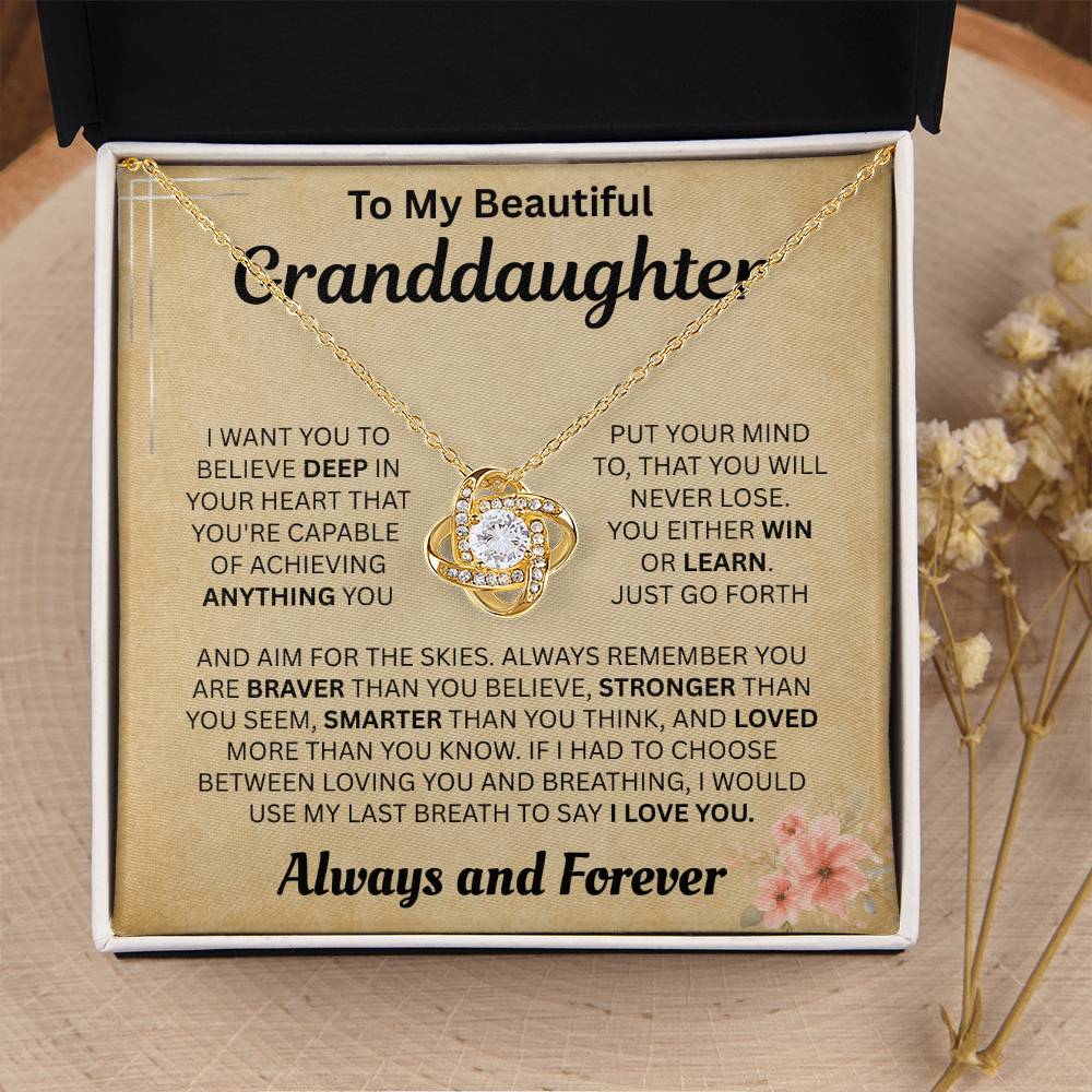 To My Granddaughter - My Love for You is Always & Forever