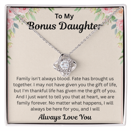To My Bonus Daughter - We Are Family Forever - Love Knot Necklace