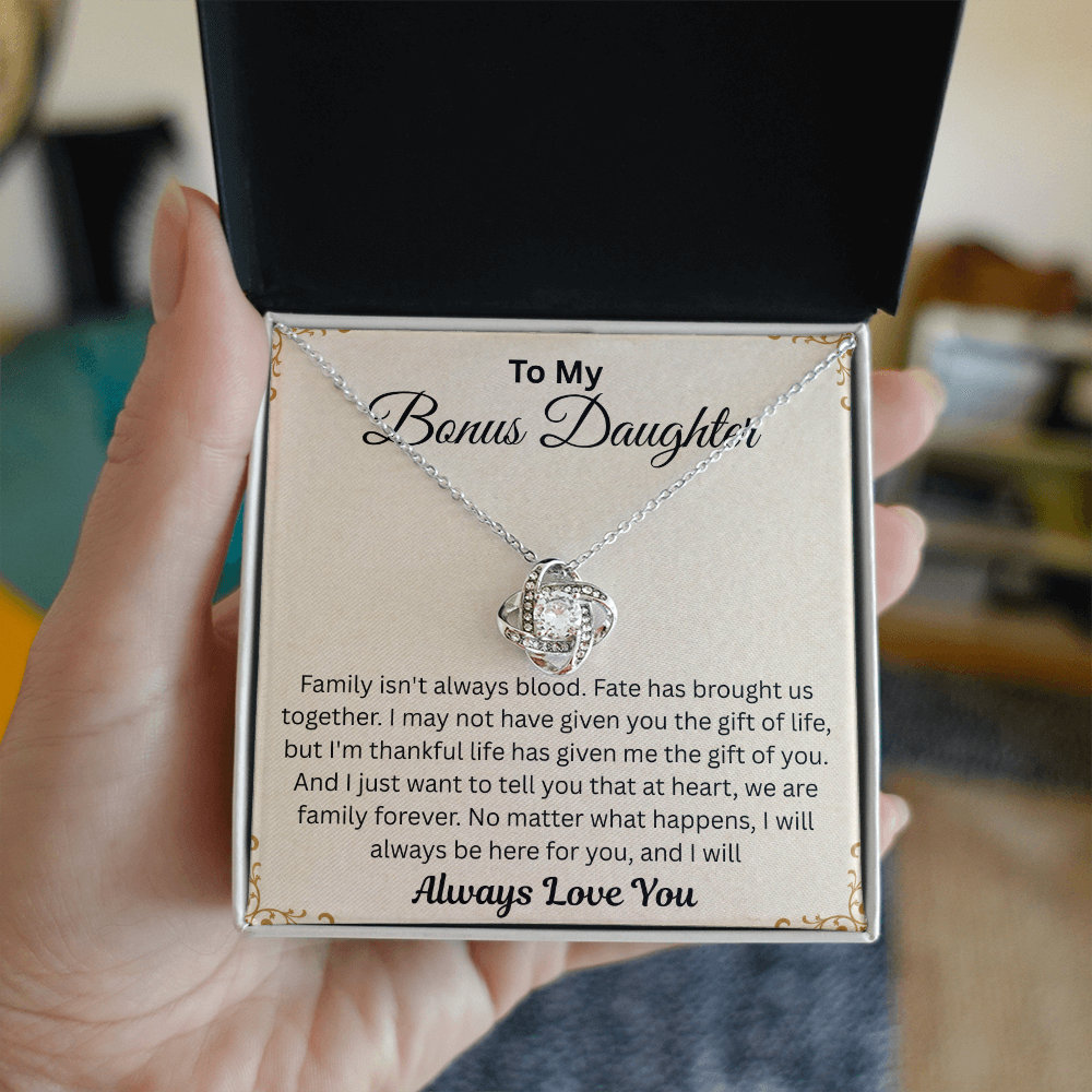 To My Beautiful Bonus Daughter - I Will Be Always Here for You - Love Knot Necklace