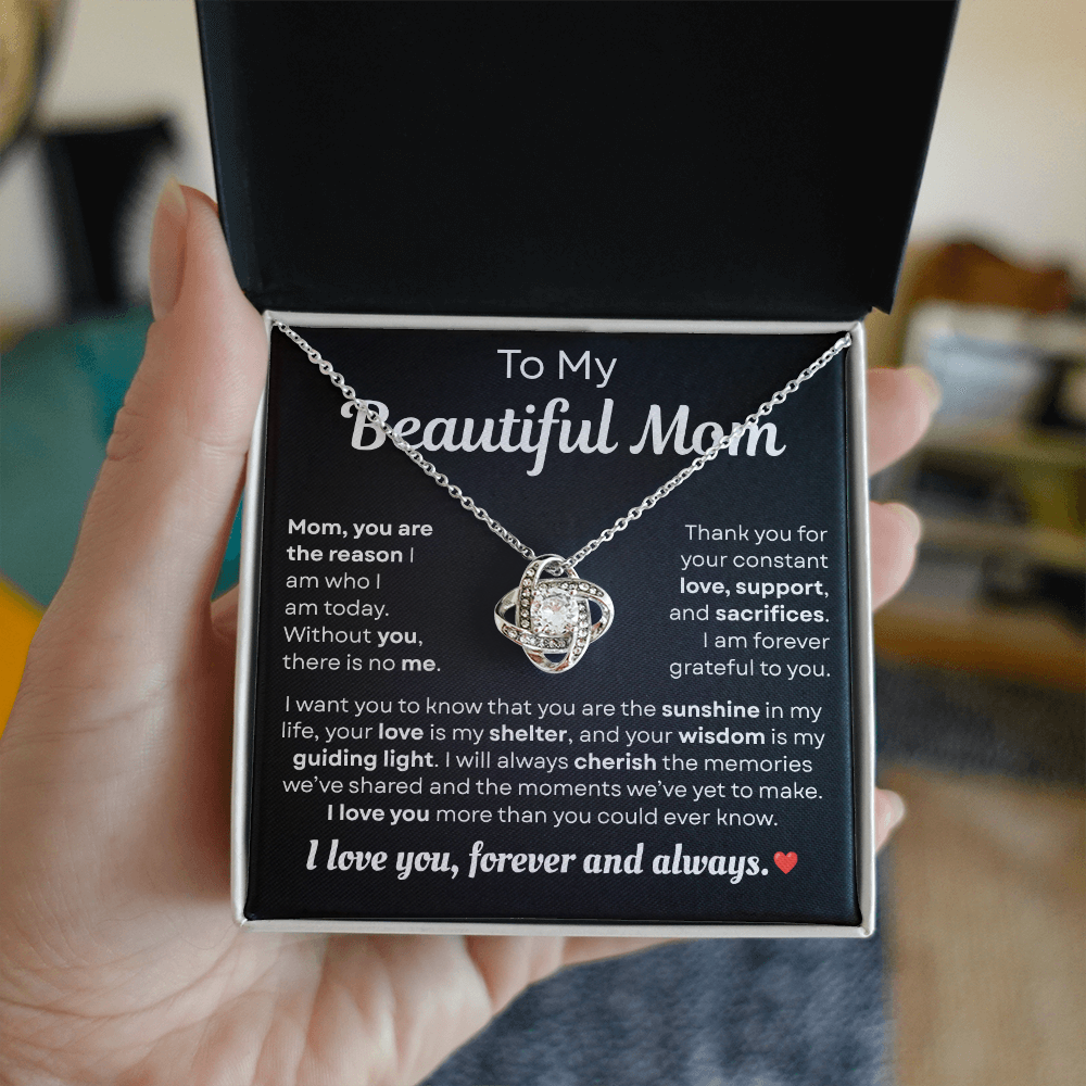 To My Beautiful Mom - Meaningful Romantic Gift - Love Knot Necklace