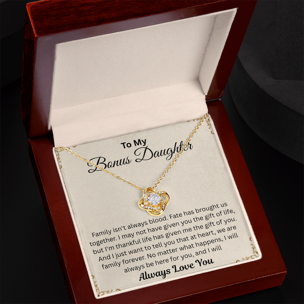 To My Beautiful Bonus Daughter - I Will Be Always Here for You - Love Knot Necklace