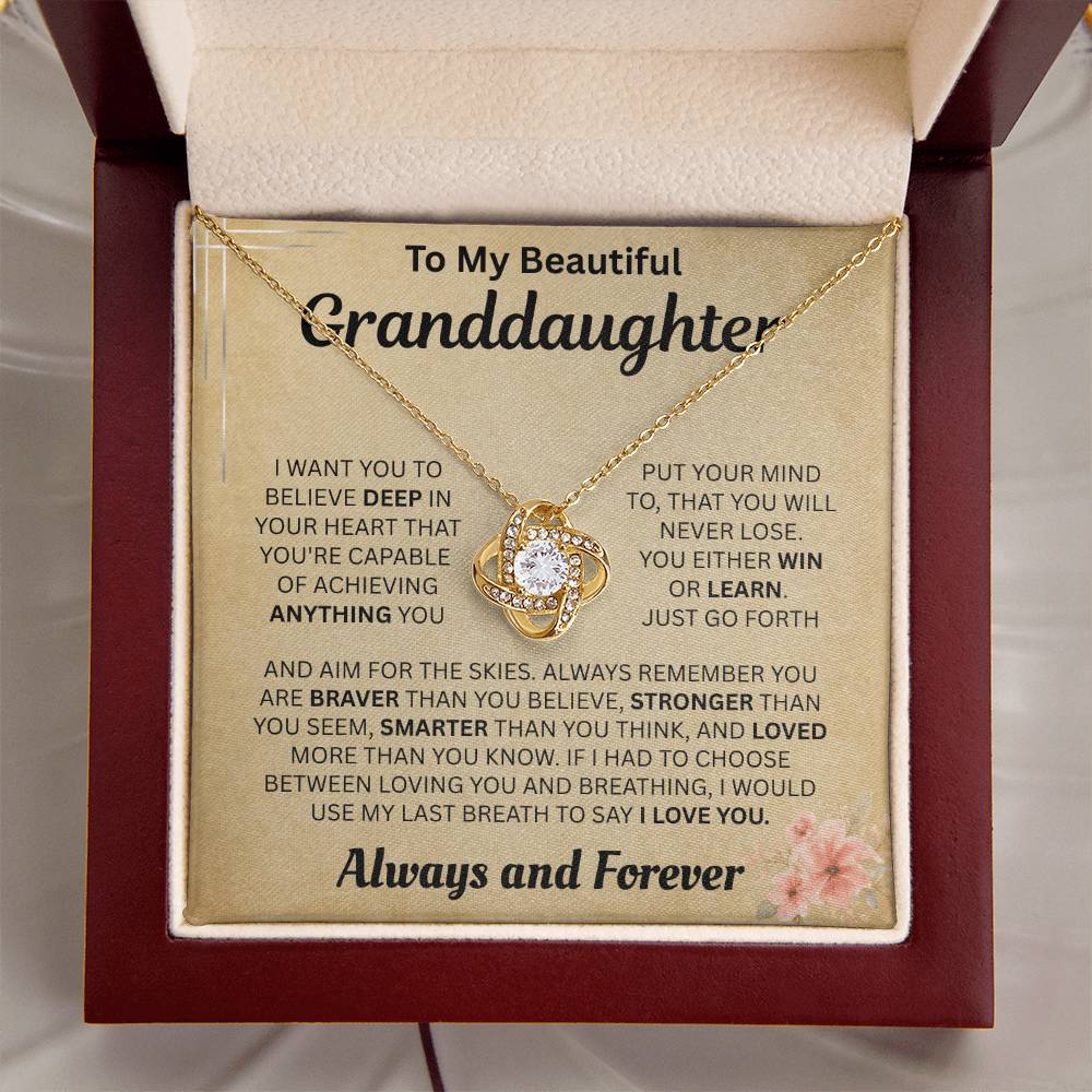 To My Granddaughter - My Love for You is Always & Forever