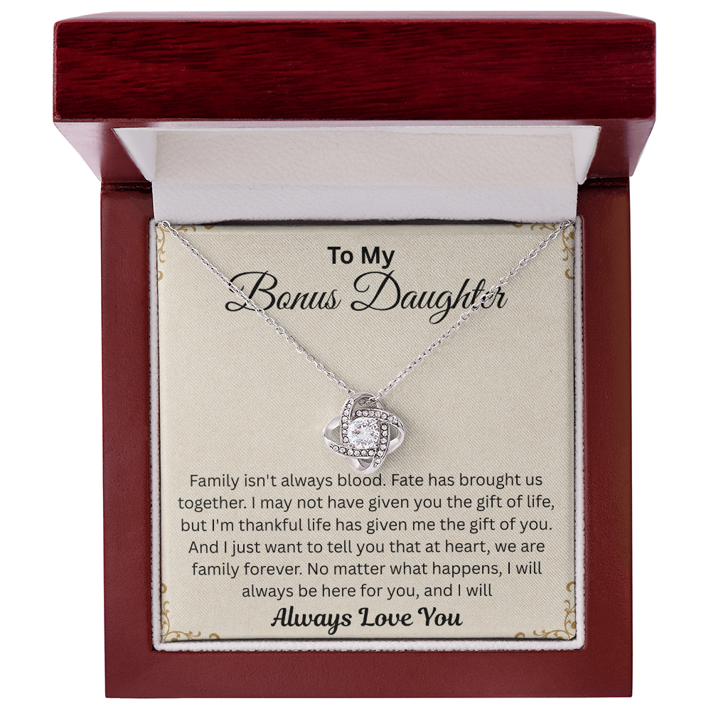 To My Beautiful Bonus Daughter - I Will Be Always Here for You - Love Knot Necklace