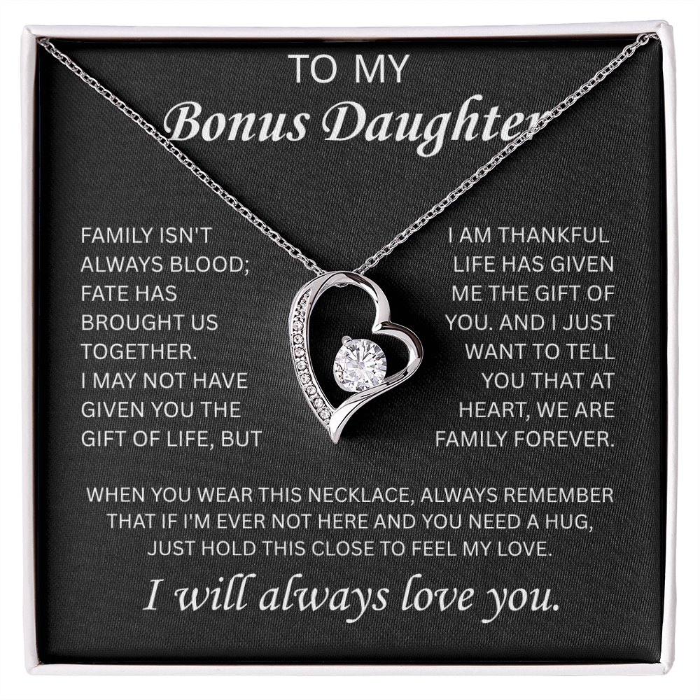 To My Bonus Daughter - I Will Always Love You - Forever Love Necklace