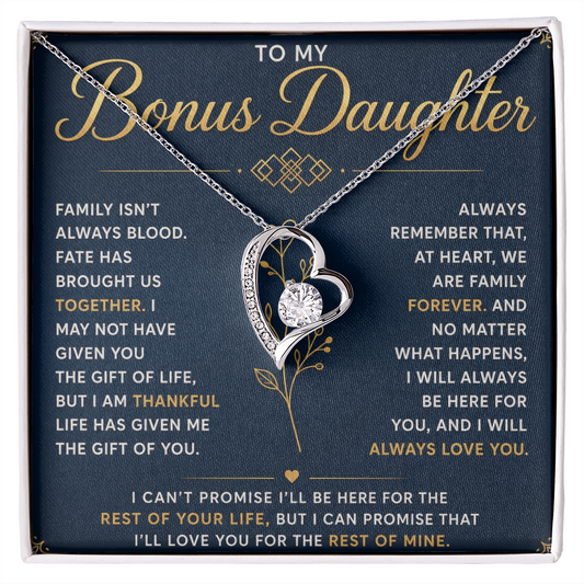 To My Bonus Daughter - Hold This Necklace Close to Feel My Love - Forever Love