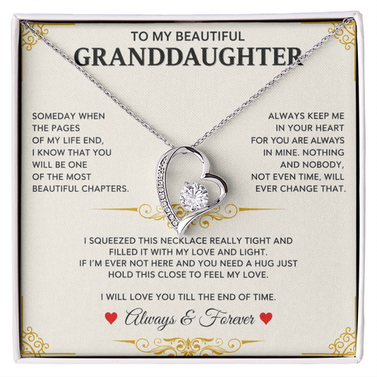 To My Granddaughter - I Will Forever Love You -  Forever Love Necklace