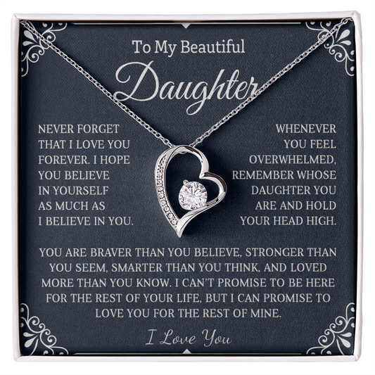 To My Daughter - Never Forget That I Love You - Forever Love Necklace
