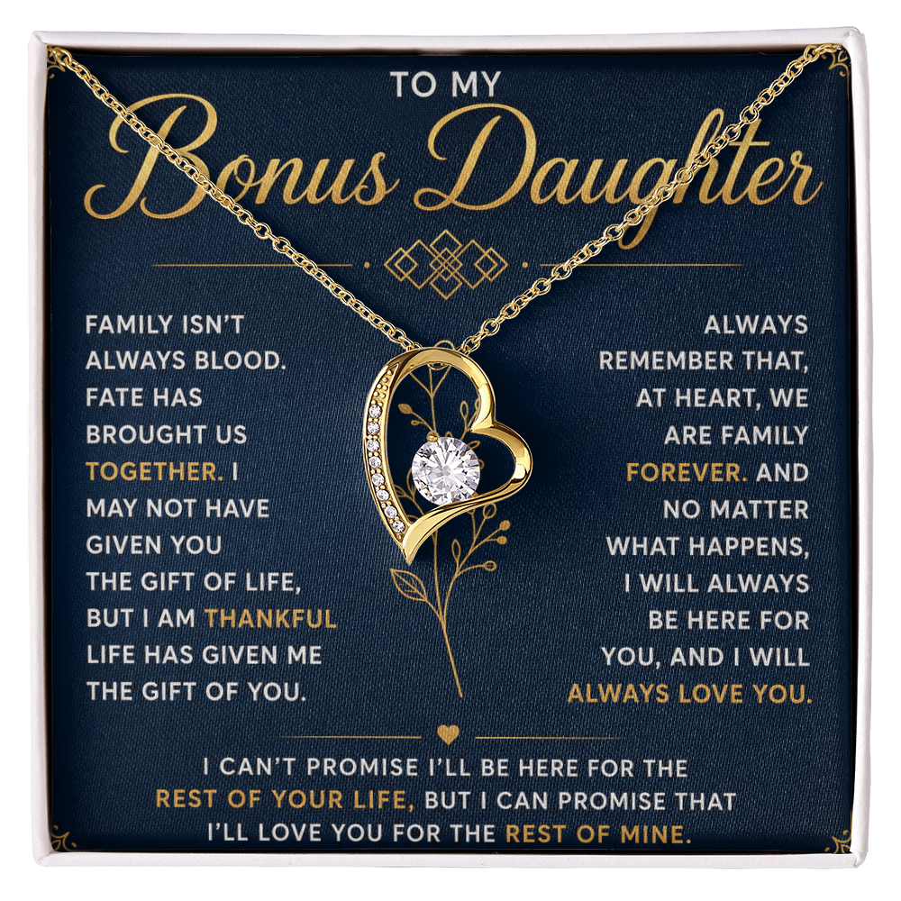 To My Bonus Daughter - Hold This Necklace Close to Feel My Love - Forever Love
