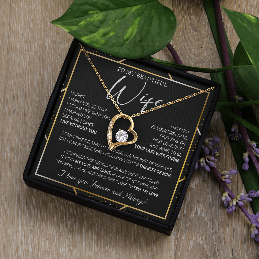 To My Wife - Thank You for Always Sticking by My Side - Forever Love Necklace